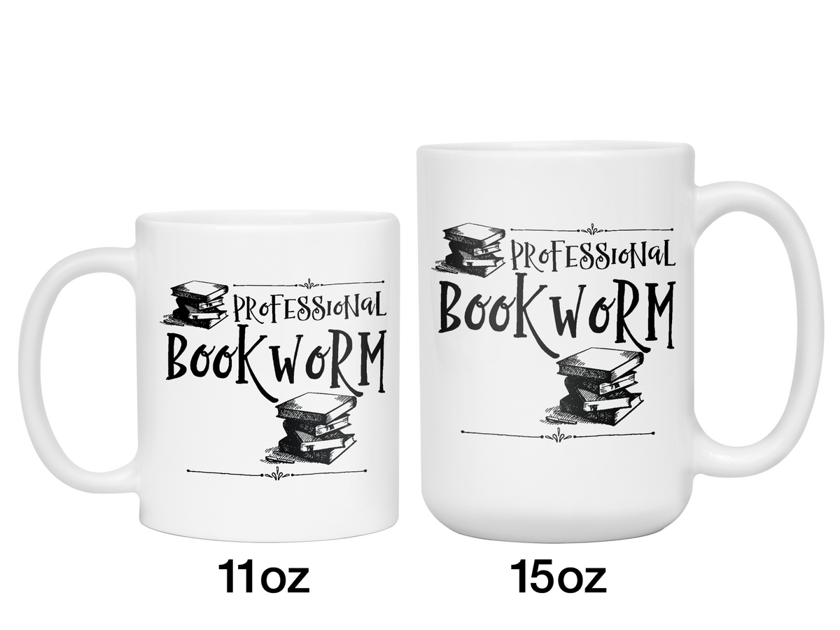 Professional Bookworm Funny Coffee Mug | Tea Cup | Librarian/Writer/Reader Gift Idea