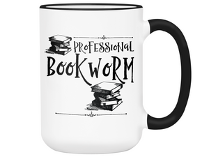 Professional Bookworm Funny Coffee Mug | Tea Cup | Librarian/Writer/Reader Gift Idea
