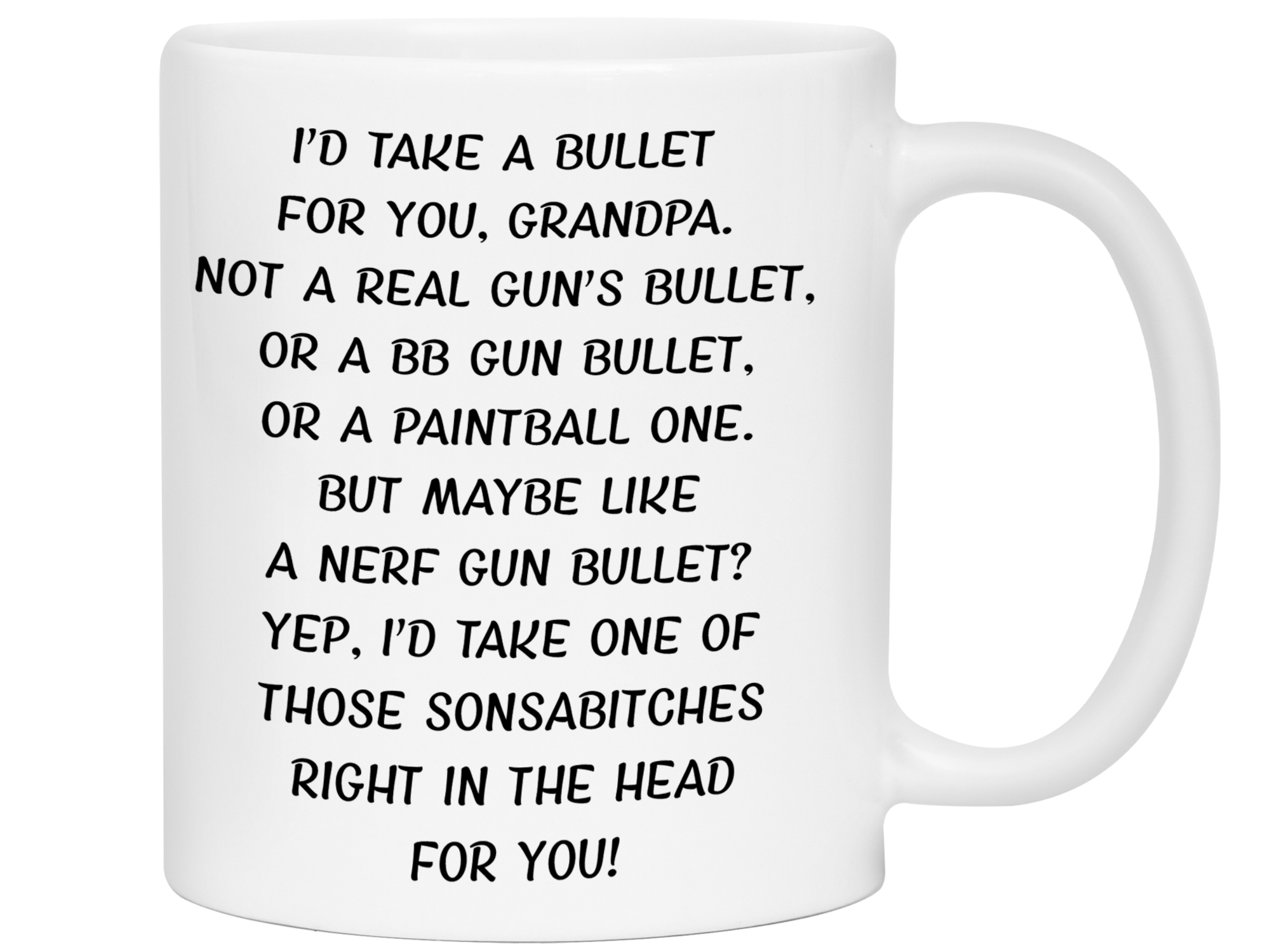 Funny Gifts for Grandpas - I'd Take a Bullet for You Grandpa Gag Coffee Mug