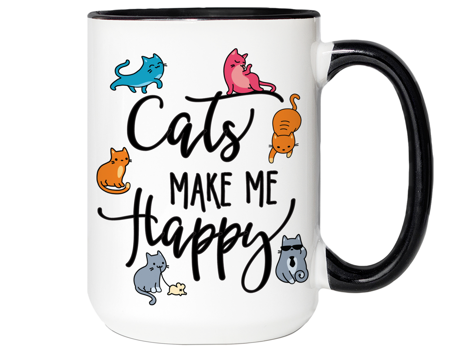 Cats Make Me Happy Funny Coffee Mug - Cat Lover Gifts - Crazy Cat Lady Gift Idea