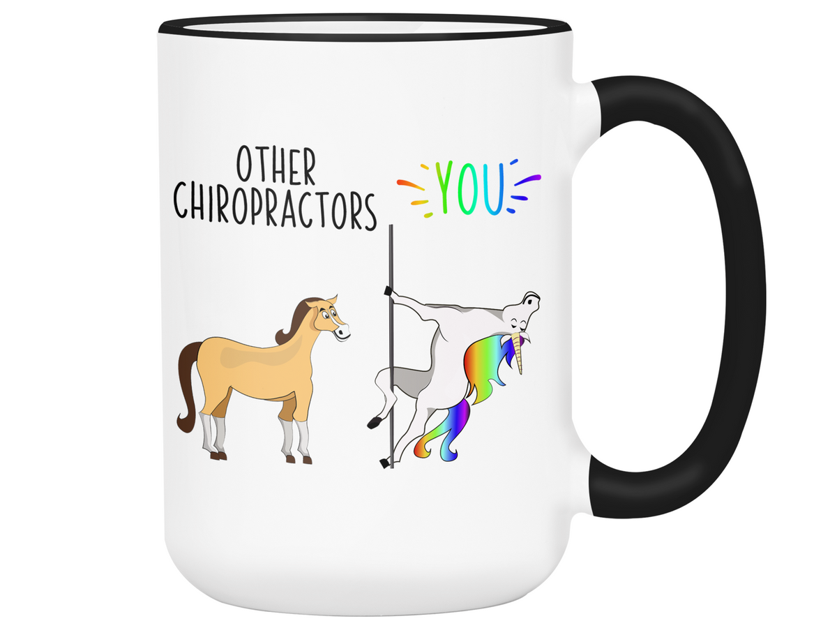 Chiropractor Gifts - Other Chiropractors You Funny Unicorn Coffee Mug