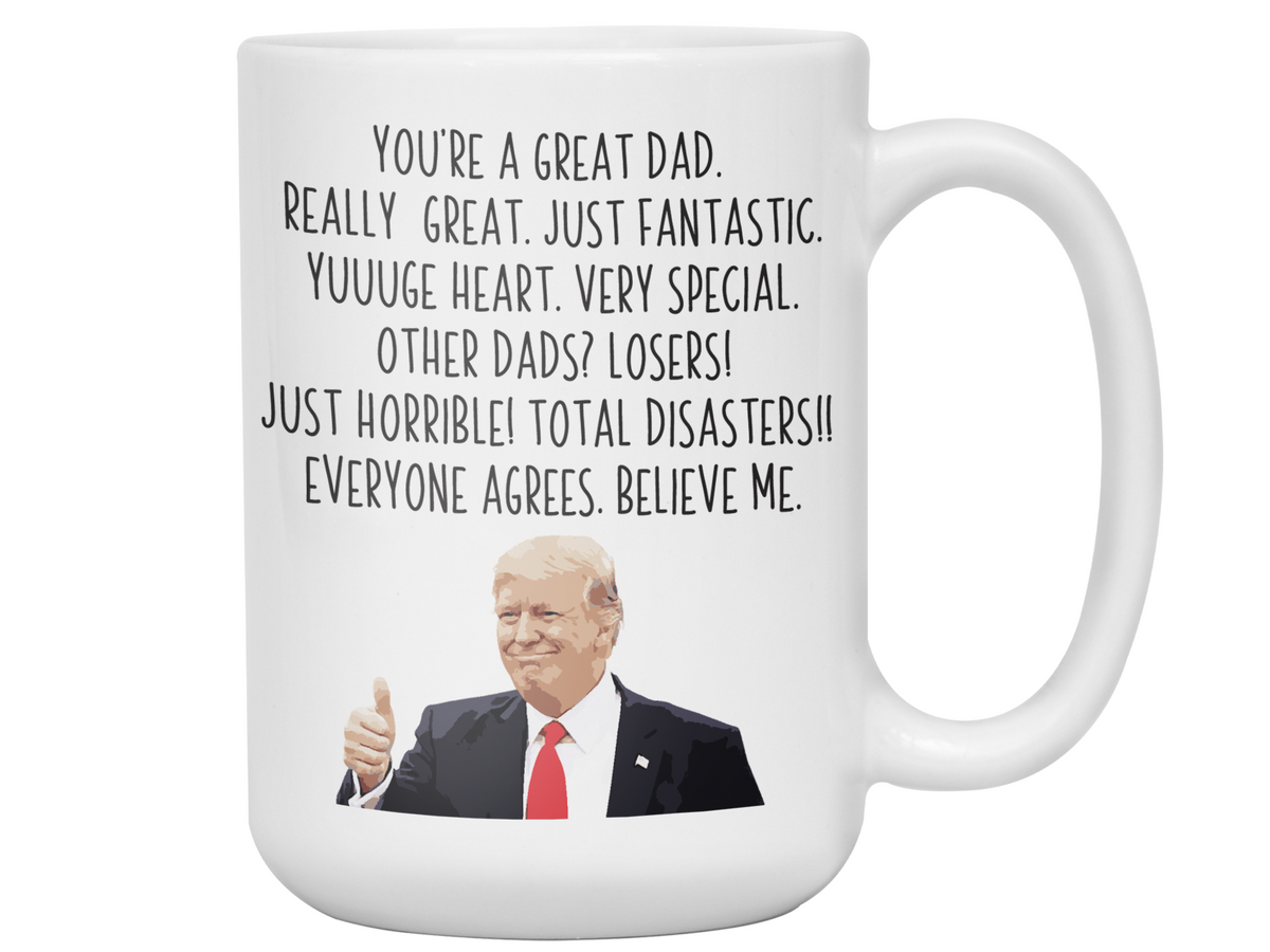 Funny Dad Gifts - Trump Great Fantastic Dad Coffee Mug