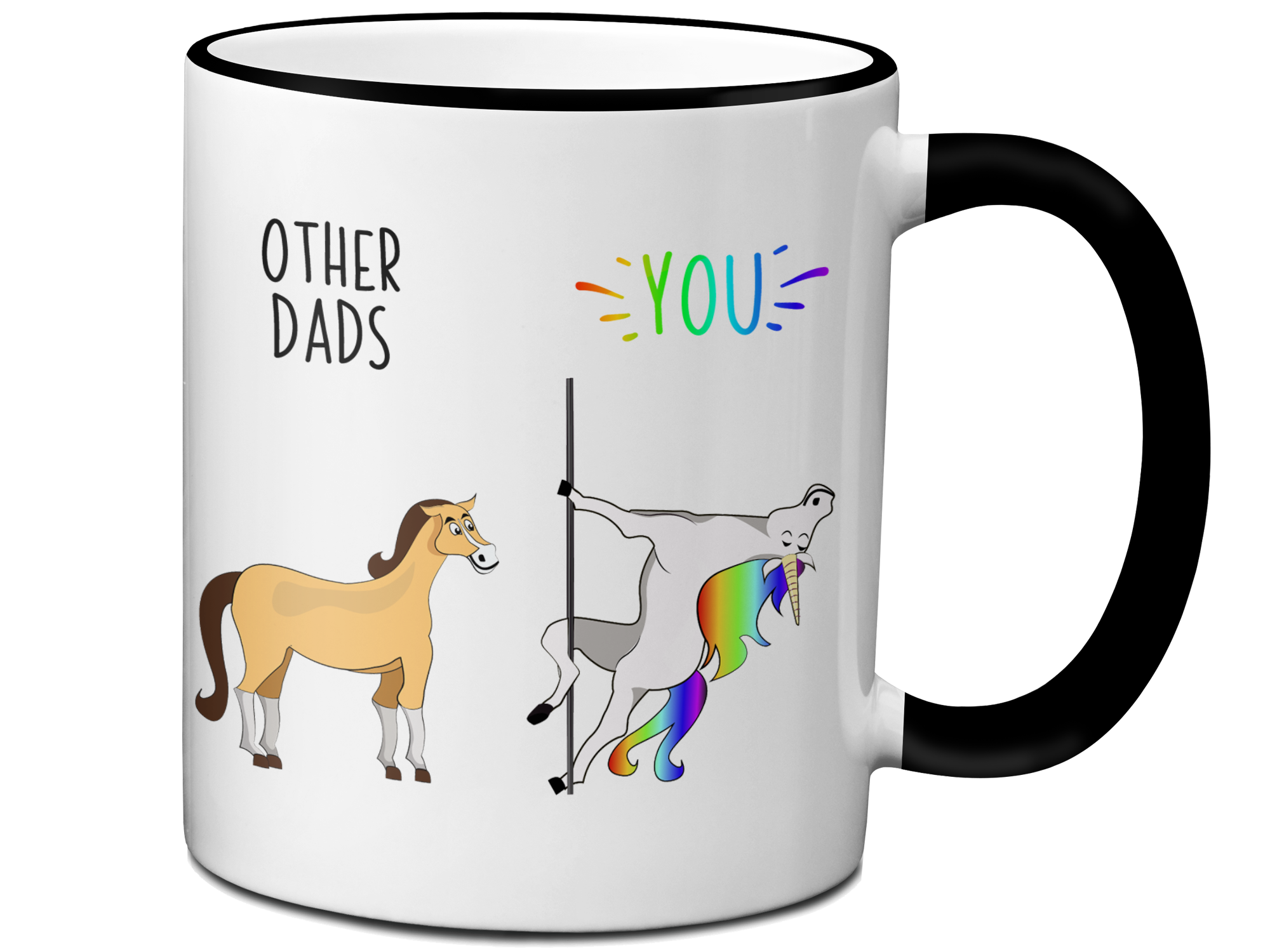 Funny Dad Gifts - Other Dads You Gag Unicorn Coffee Mug - Father's Day Gift Idea