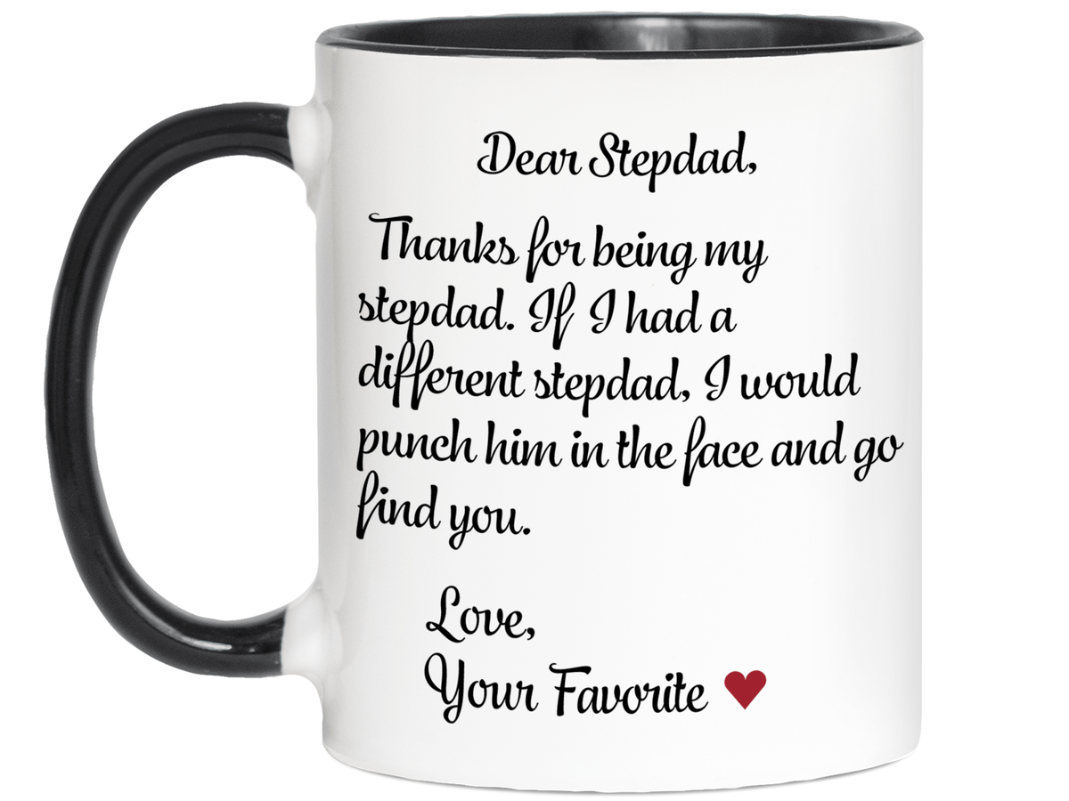 Funny Gifts for Stepdads - Thanks for Being My Stepdad Gag Coffee Mug - Father's Day Gift Idea