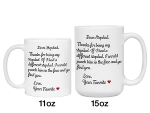 Funny Gifts for Stepdads - Thanks for Being My Stepdad Gag Coffee Mug - Father's Day Gift Idea