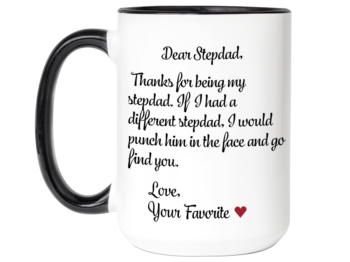Funny Gifts for Stepdads - Thanks for Being My Stepdad Gag Coffee Mug - Father's Day Gift Idea