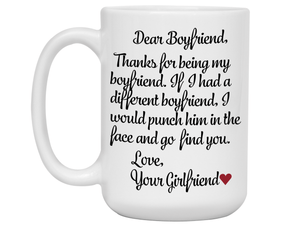 Funny Gifts for Boyfriends - Thanks for Being My Boyfriend Gag Coffee Mug