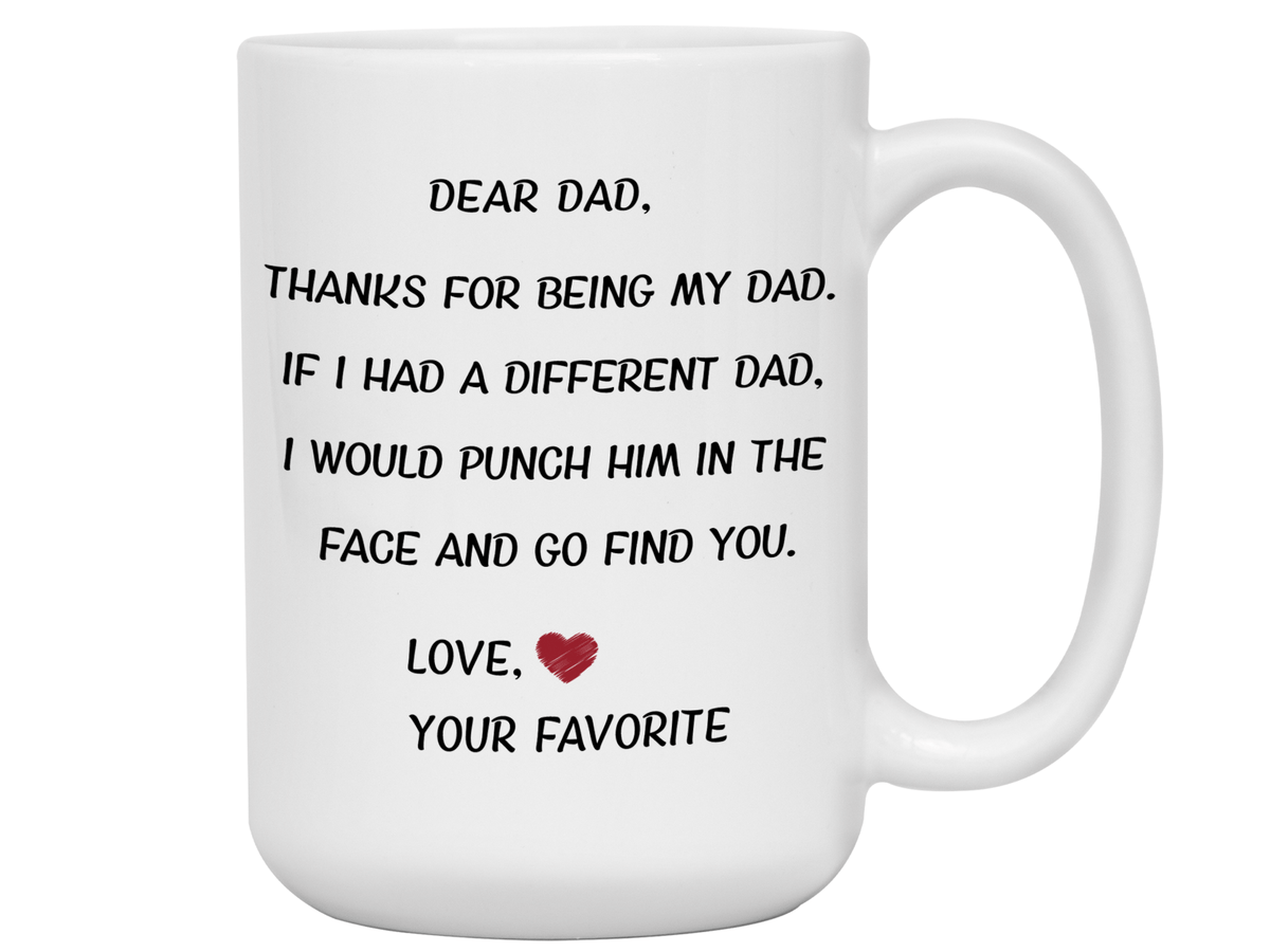 Funny Gifts for Dads - Thanks for Being My Dad Gag Coffee Mug - Father's Day Gift Idea #2