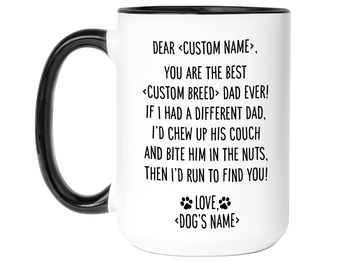 Personalized Funny Dog Dad Gifts - Dear Dog Dad Coffee Mug - Custom Dog Name and Breed