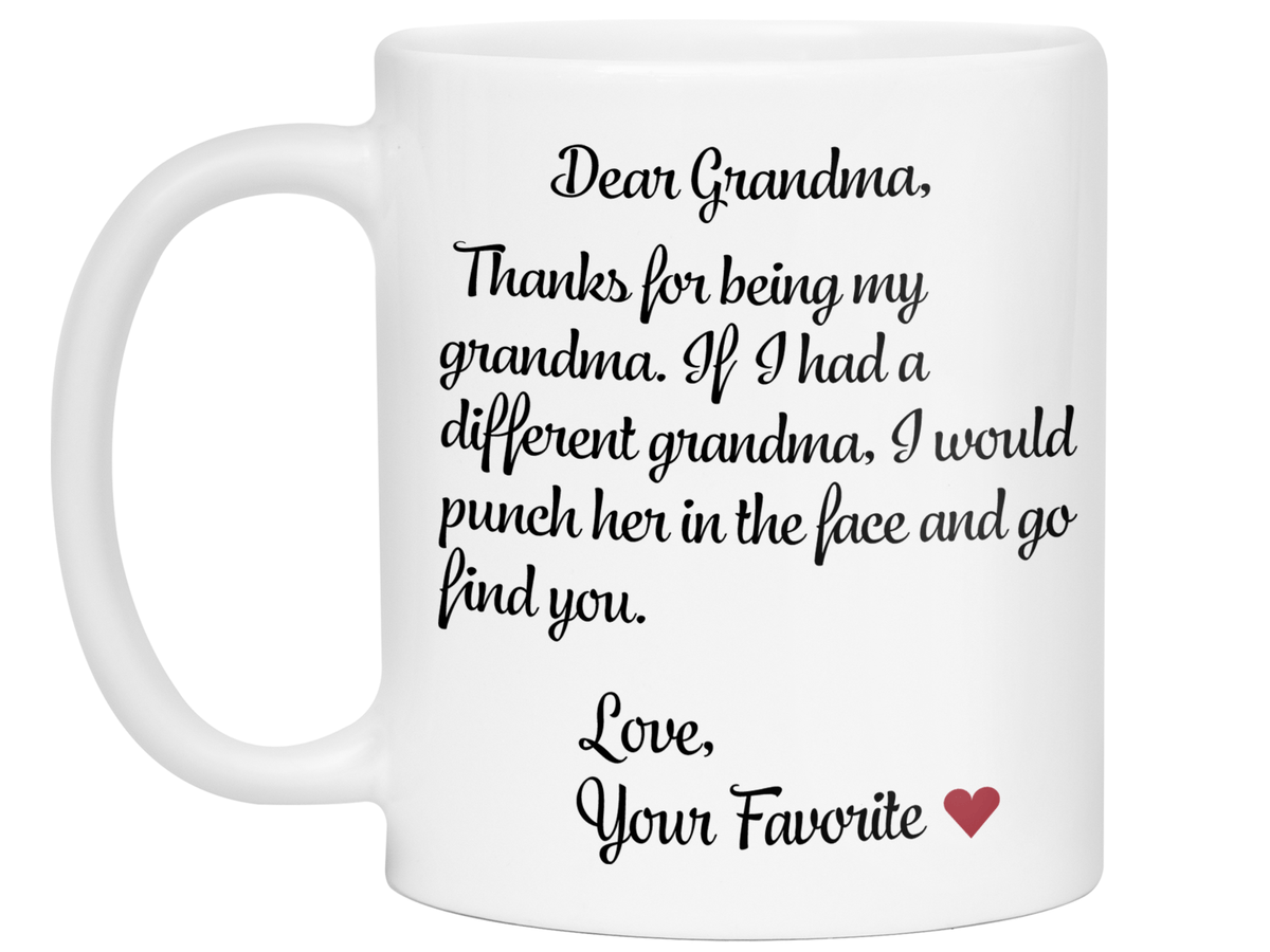Funny Gifts for Grandmas - Thanks for Being My Grandma Gag Coffee Mug