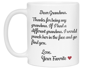 Funny Gifts for Grandmas - Thanks for Being My Grandma Gag Coffee Mug