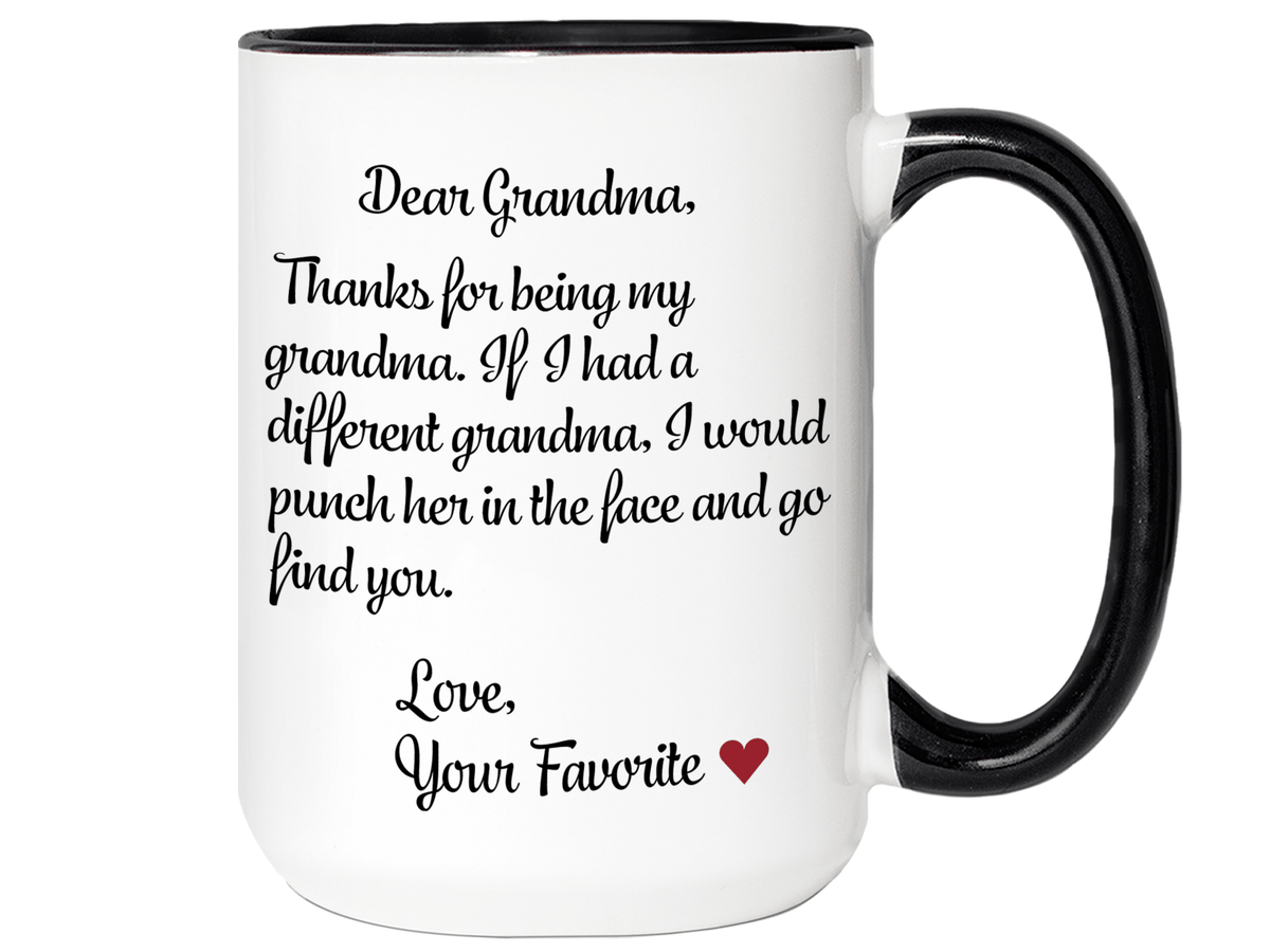 Funny Gifts for Grandmas - Thanks for Being My Grandma Gag Coffee Mug
