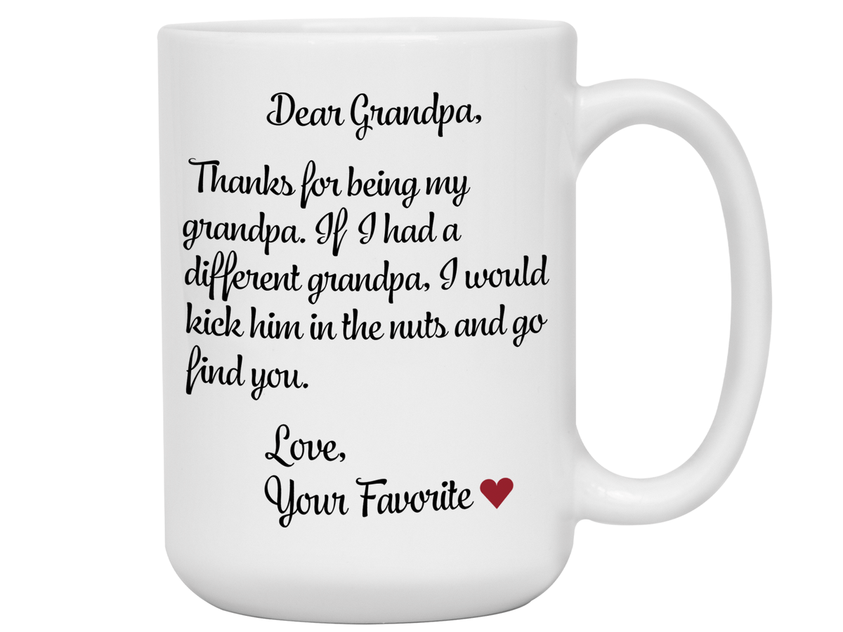 Funny Gifts for Grandpas - Thanks for Being My Grandpa Gag Coffee Mug