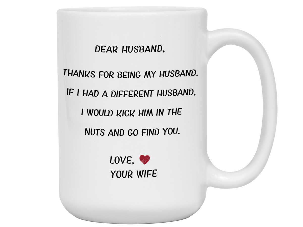 Funny Gifts for Husbands - Thanks for Being My Husband Gag Coffee Mug