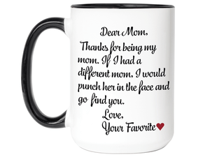 Funny Gifts for Moms - Thanks for Being My Mom Gag Coffee Mug - Mother's Day Gift Idea