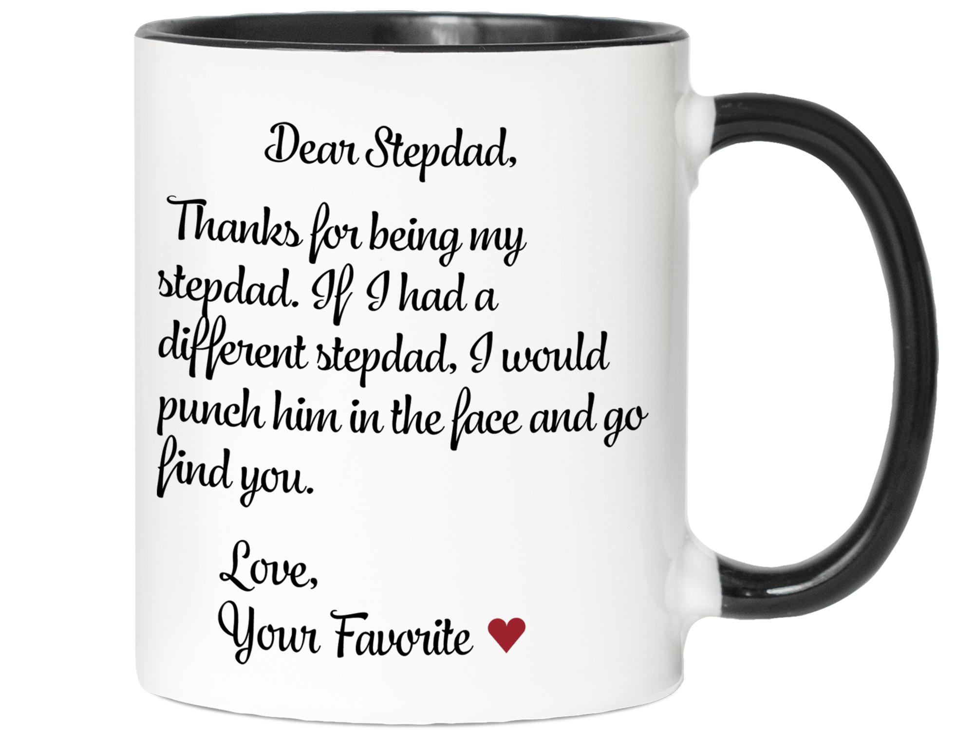 Funny Gifts for Stepdads - Thanks for Being My Stepdad Gag Coffee Mug - Father's Day Gift Idea