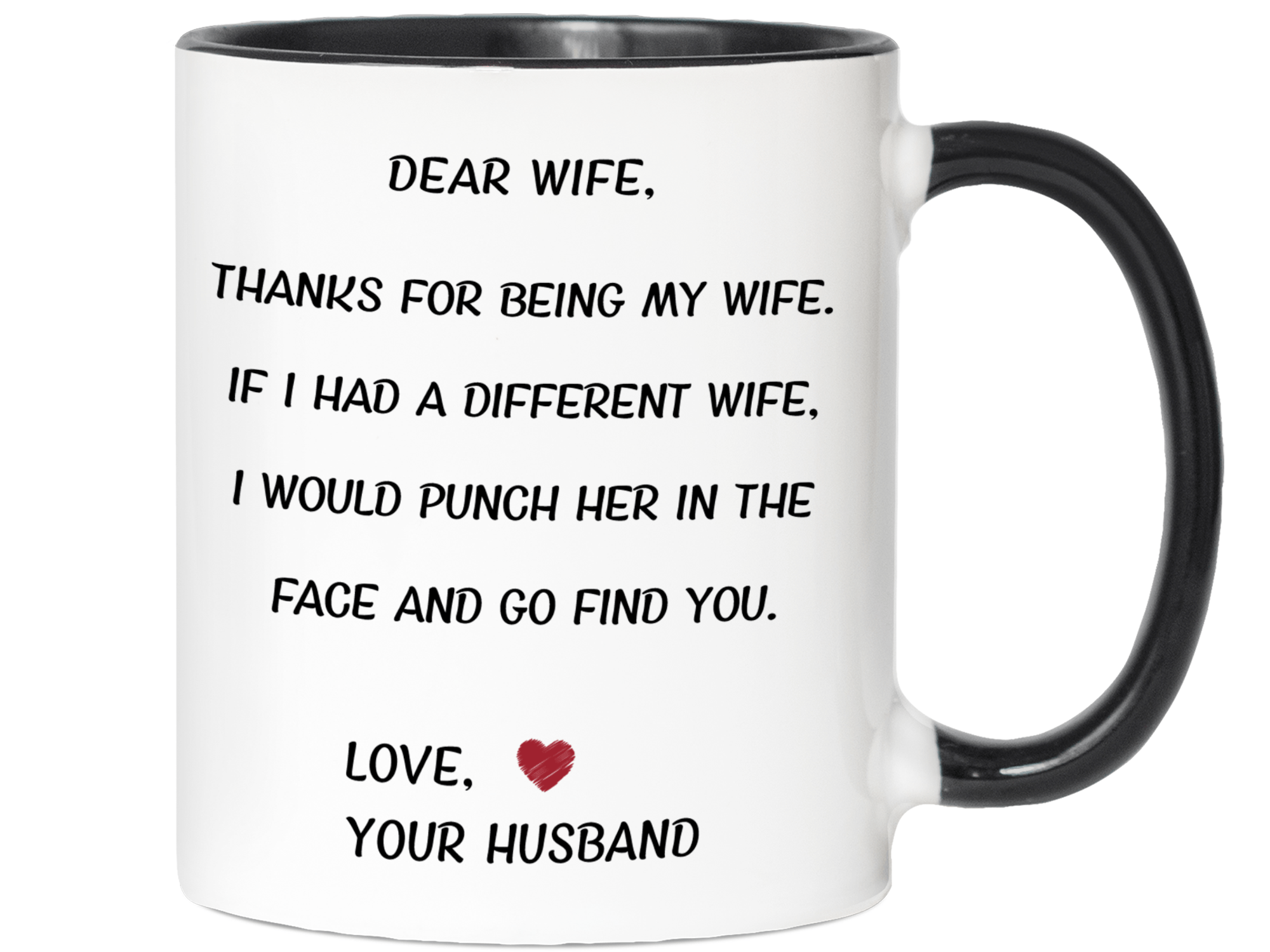 Funny Gifts for Wives - Thanks for Being My Wife Gag Coffee Mug - Mother's Day Gift Idea