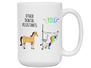 Dental Assistant Gifts - Other Dental Assistants You Funny Unicorn Coffee Mug