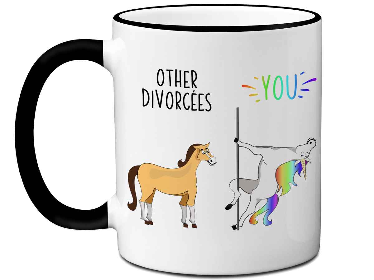 Divorcée Gifts - Other Divorcées You Funny Unicorn Coffee Mug
