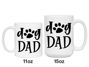 Dog Dad Gifts - Dog Dad Coffee Mug - Father's Day Gift Idea for Dog Dads