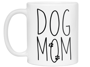 Dog Mom Gifts - Dog Mom Coffee Mug - Mother's Day Gift Idea for Dog Moms