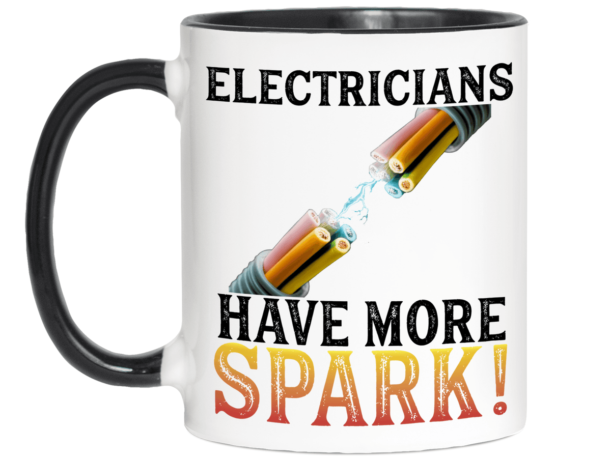 Funny Gifts for Electricians - Electricians Have More Spark Coffee Mug