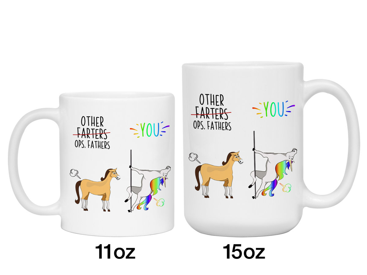 Funny Father Gifts - Other Farters Ops Fathers You Gag Unicorn Coffee Mug - Father's Day Gift Idea