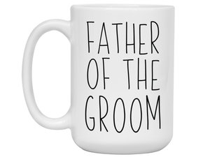 Father Of The Groom Coffee Mug Tea Cup - Wedding Gift Idea