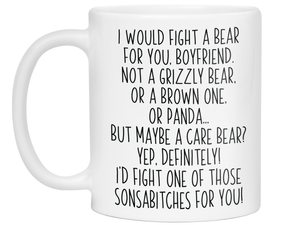Funny Gifts for Boyfriends - I Would Fight a Bear for You Boyfriend Gag Coffee Mug