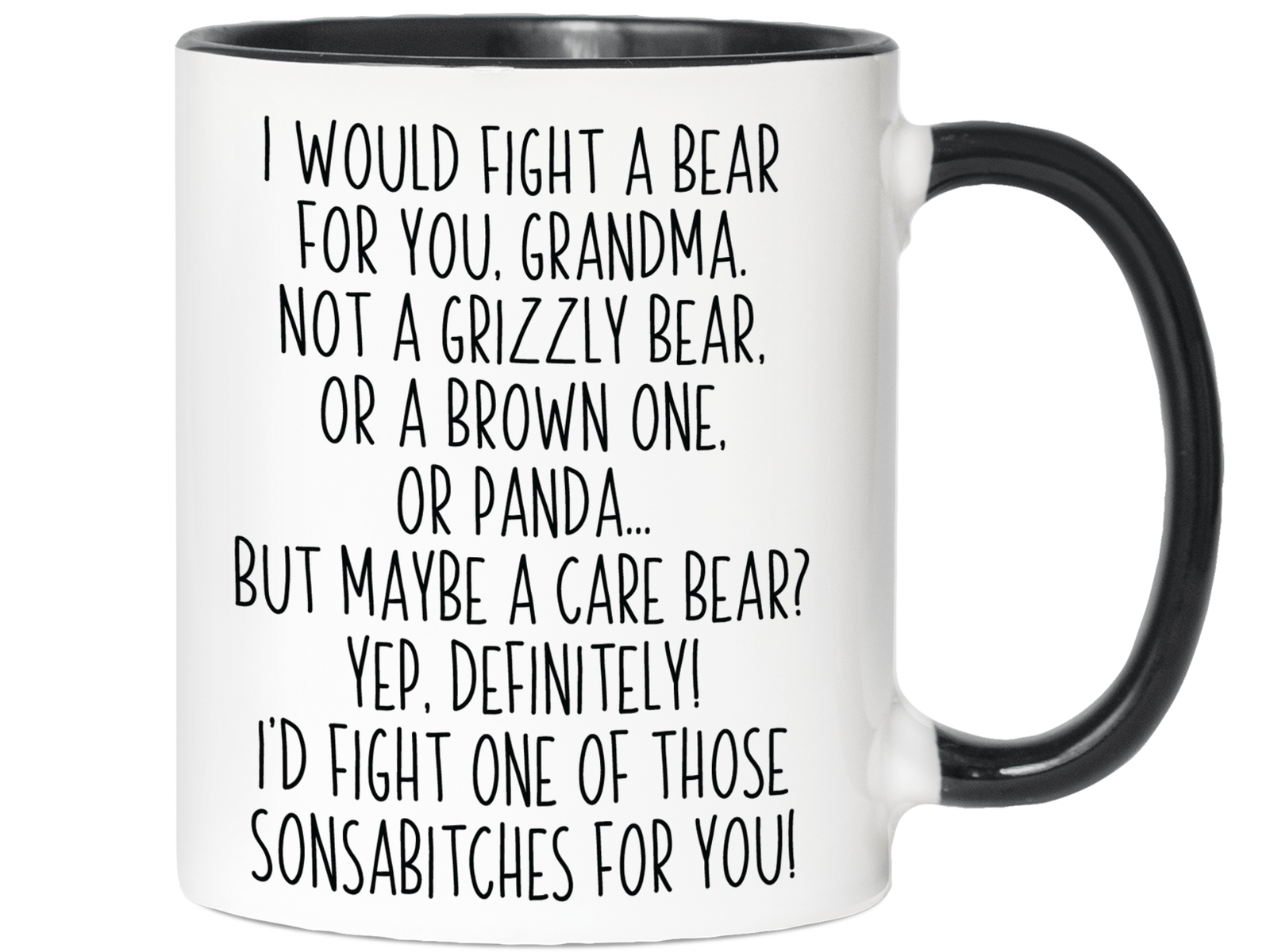 Funny Gifts for Grandmas - I Would Fight a Bear for You Grandma Gag Coffee Mug