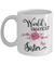 World's Okayest Sister Coffee Mug Tea Cup | Sister Gift Idea