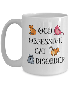 OCD - Obsessive Cat Disorder Funny Cats Coffee Mug | Crazy Cat Lady Gifts