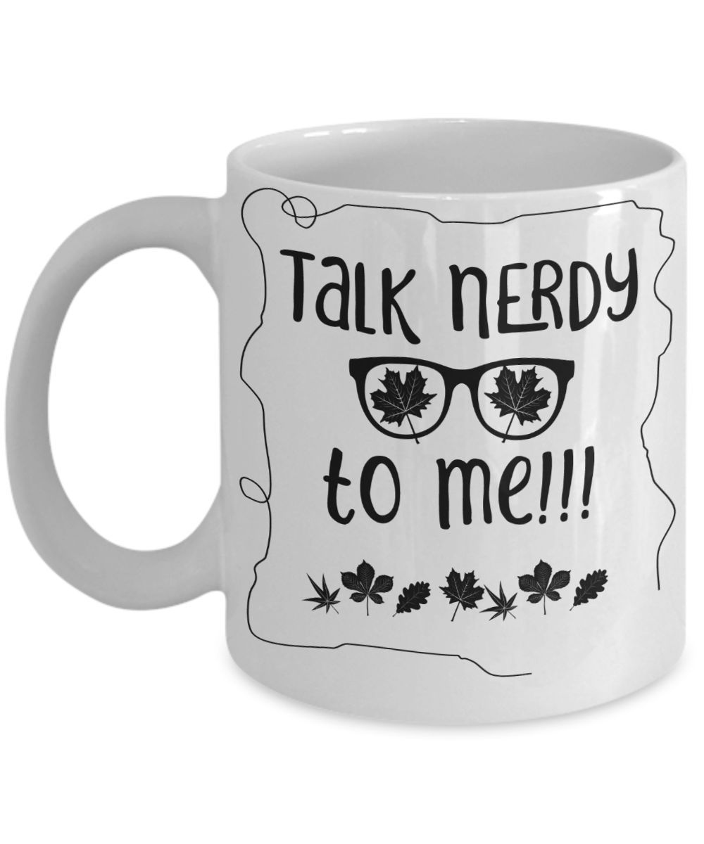 Talk Nerdy to Me Funny Coffee Mug 