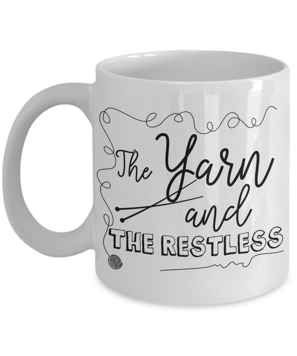 The Yarn and The Restless Funny Knitting Coffee Mug 11oz