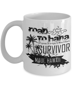 Road to Hana Survivor Coffee Mug 11oz