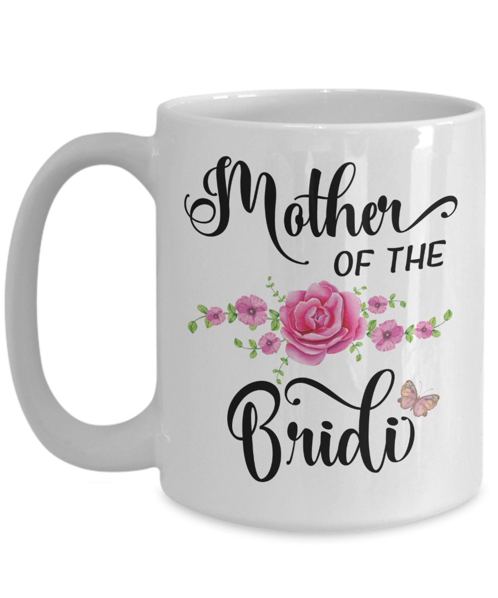 Mother of the Bride Coffee Mug Tea Cup