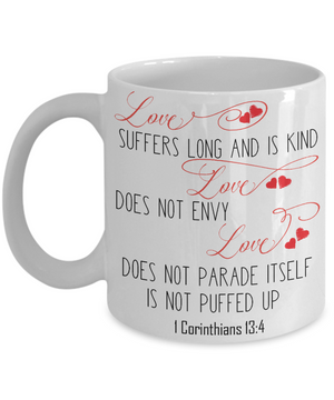 Corinthians 13:4 Love Is Coffee Mug