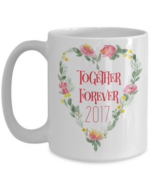 Together Forever Coffee Mug 15oz