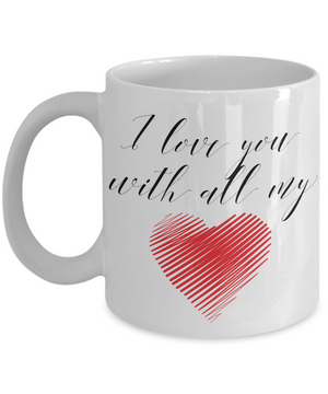 I love you with all my heart coffee mug