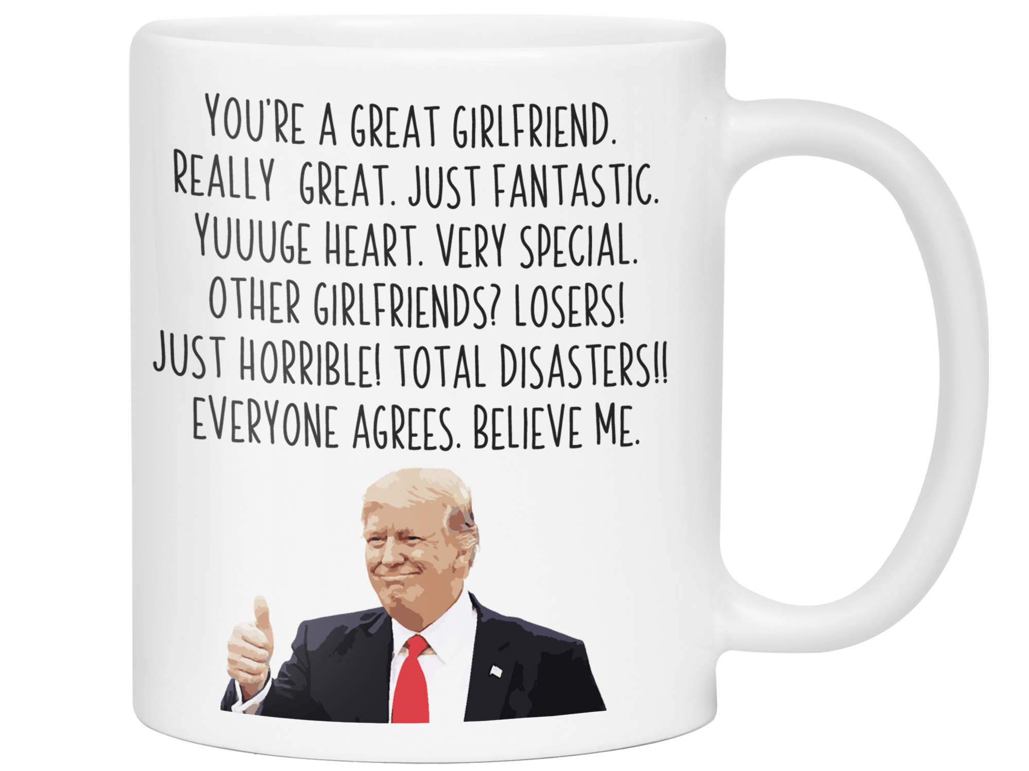 Funny Girlfriend Gifts - Trump Great Fantastic Girlfriend Coffee Mug