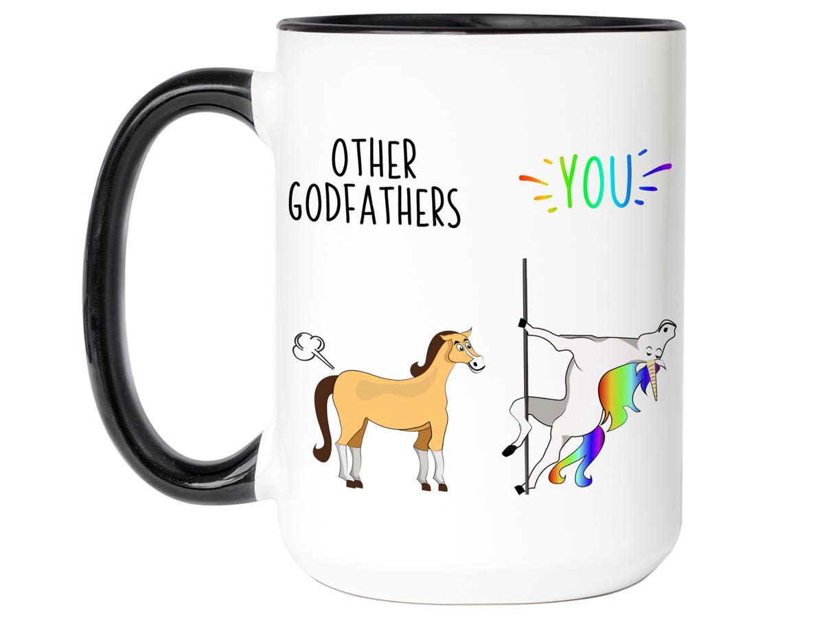 Godfather Funny Gifts - Other Godfathers You Unicorn and Farting Horse Gag Coffee Mug