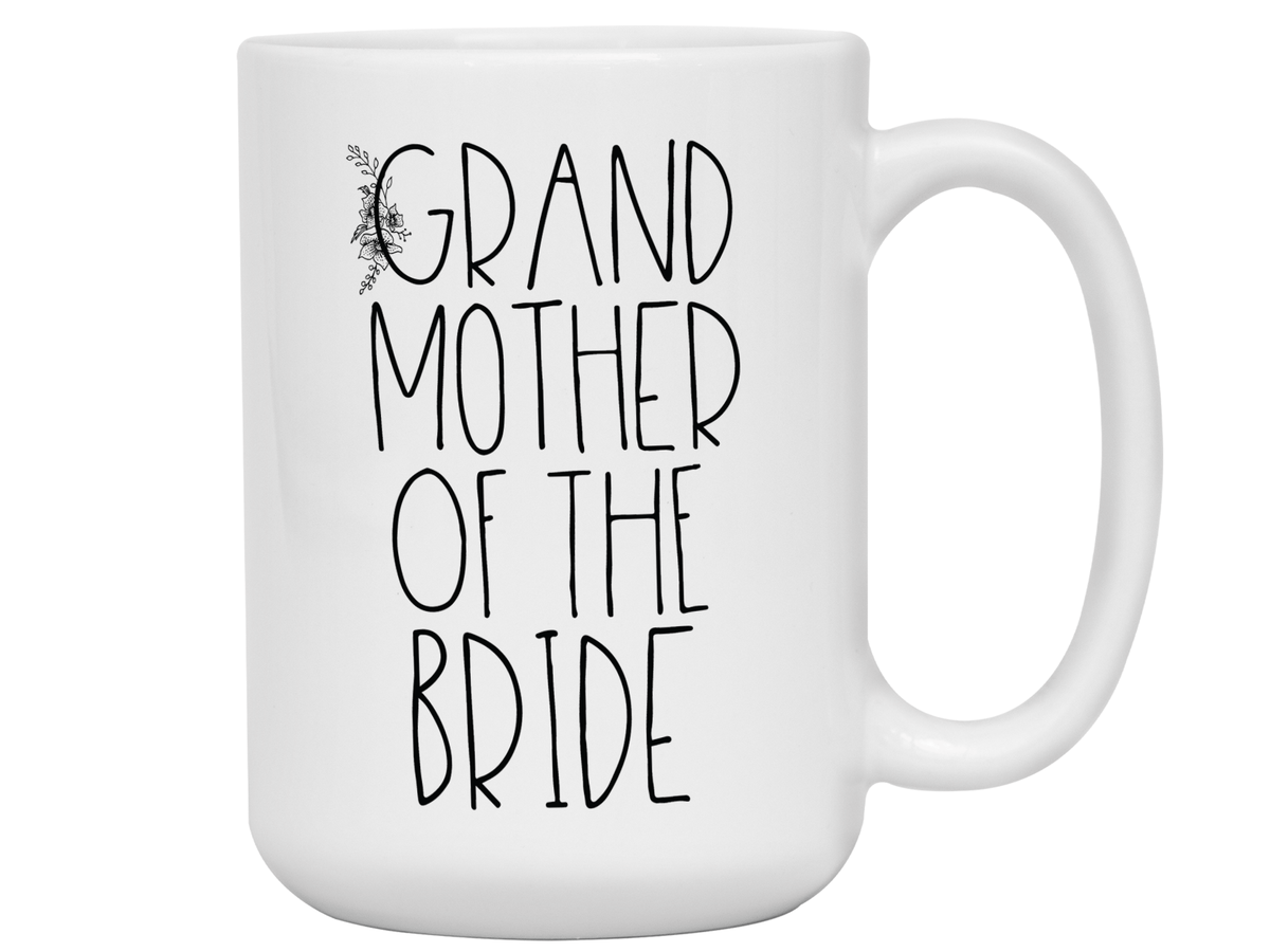 Gifts for a Grandmother of the Bride - Grandmother of the Bride Coffee Mug