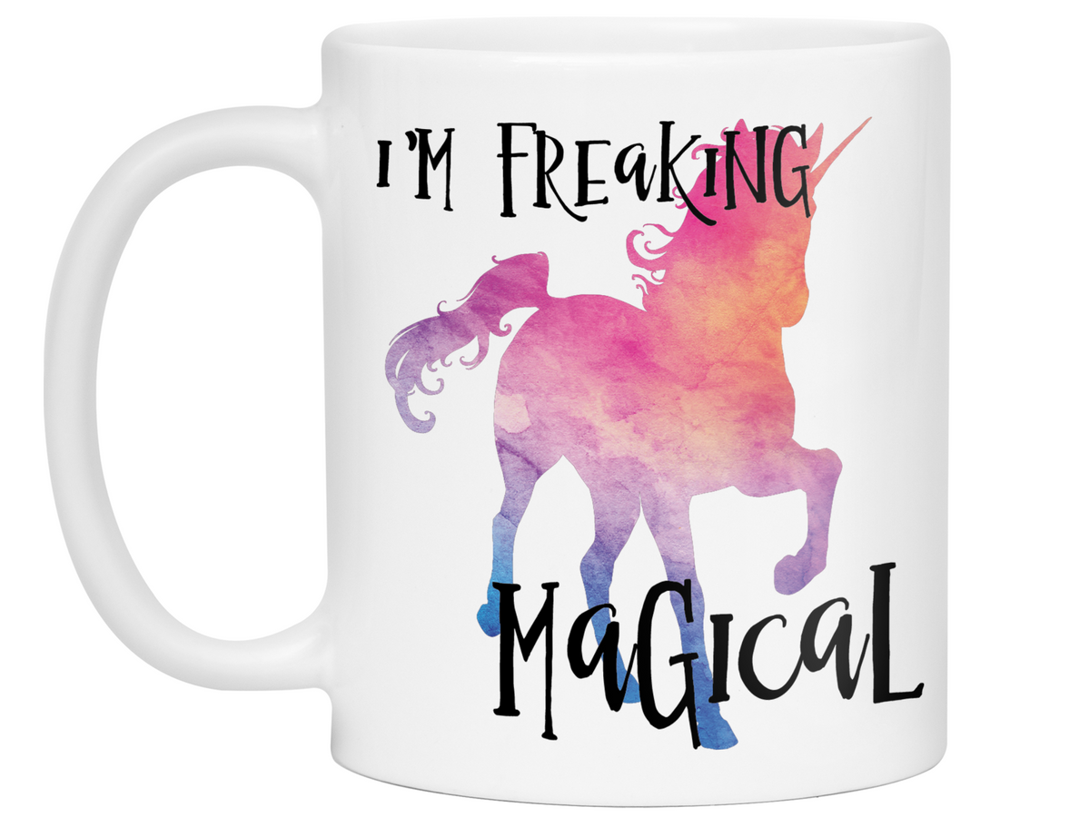 I'm Freaking Magical Funny Unicorn Coffee Mug Tea Cup