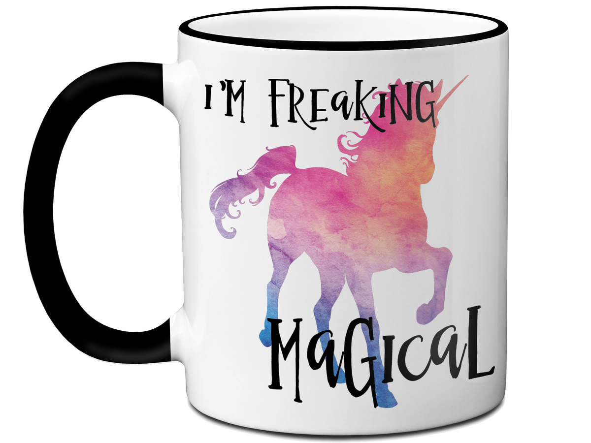 I'm Freaking Magical Funny Unicorn Coffee Mug Tea Cup