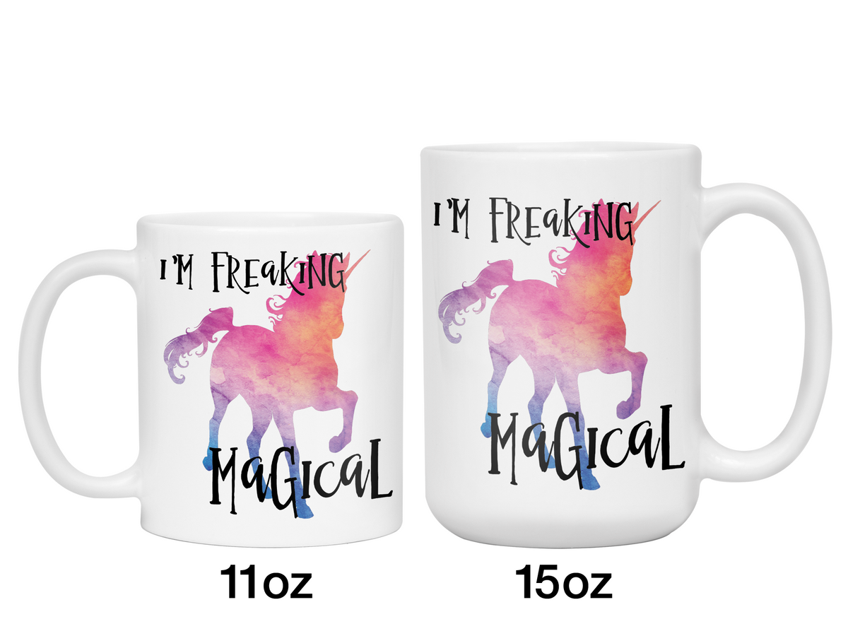 I'm Freaking Magical Funny Unicorn Coffee Mug Tea Cup