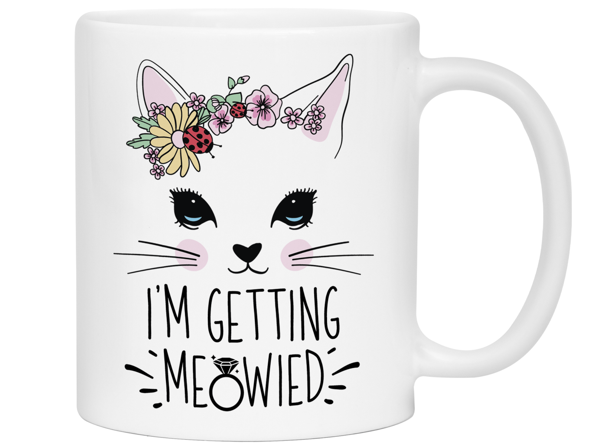 I'm Getting Meowied Funny Coffee Mug | Getting Married | Bride to Be Gift Idea