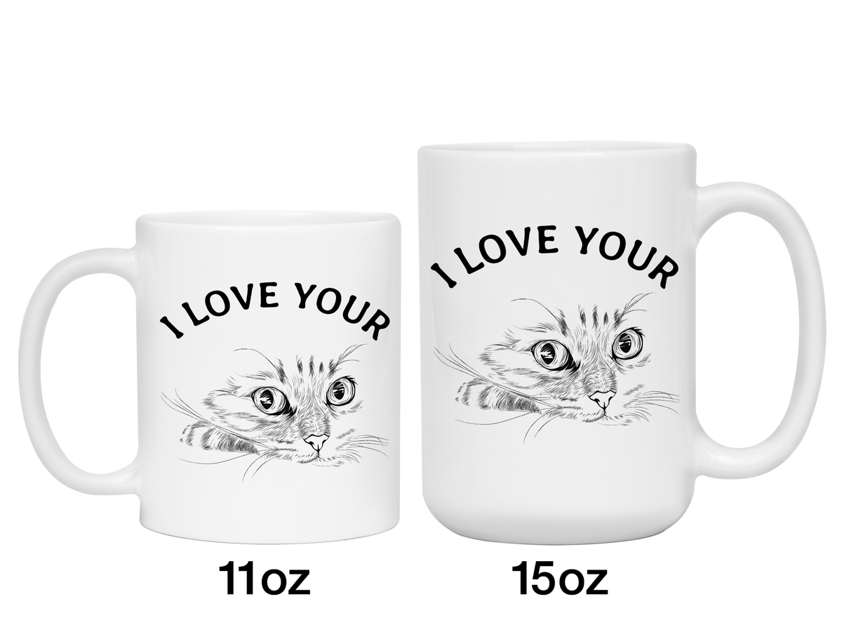 Funny Gifts for Wives or Girlfriends - I Love Your Pussy Cat Gag Coffee Mug