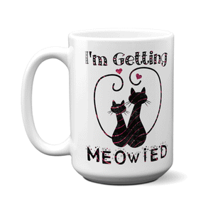 I'm Getting Meowied Cute Cat Coffee Mug Tea Cup | Bride to Be Gift Idea