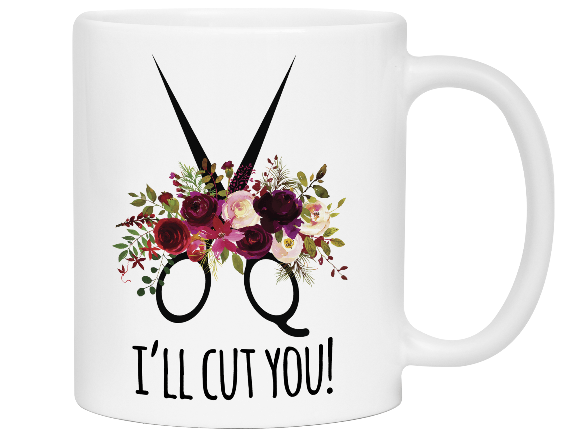 Funny Gifts for Hair Stylists, Barbers, Beauticians - I'll Cut You Funny Coffee Mug