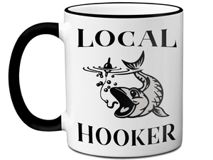 Local Hooker Funny Fishing Coffee Mug Tea Cup | Fisherman Gifts